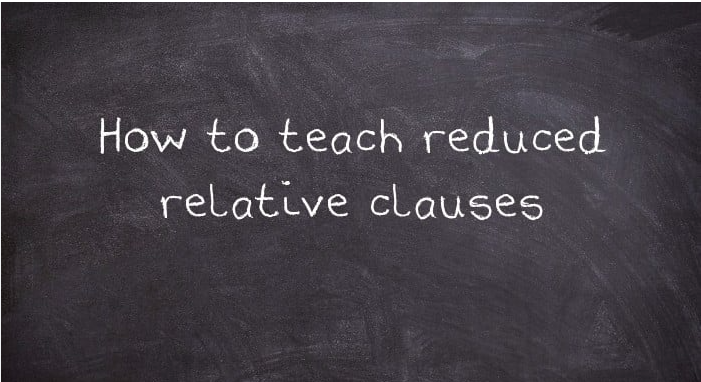 Reduced Relative clauses